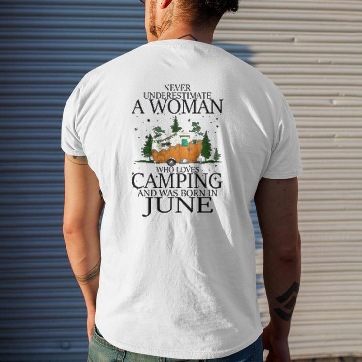 Never Underestimate A Woman Who Loves Camping And Was Born In June Mens Back Print T-shirt Gifts for Him
