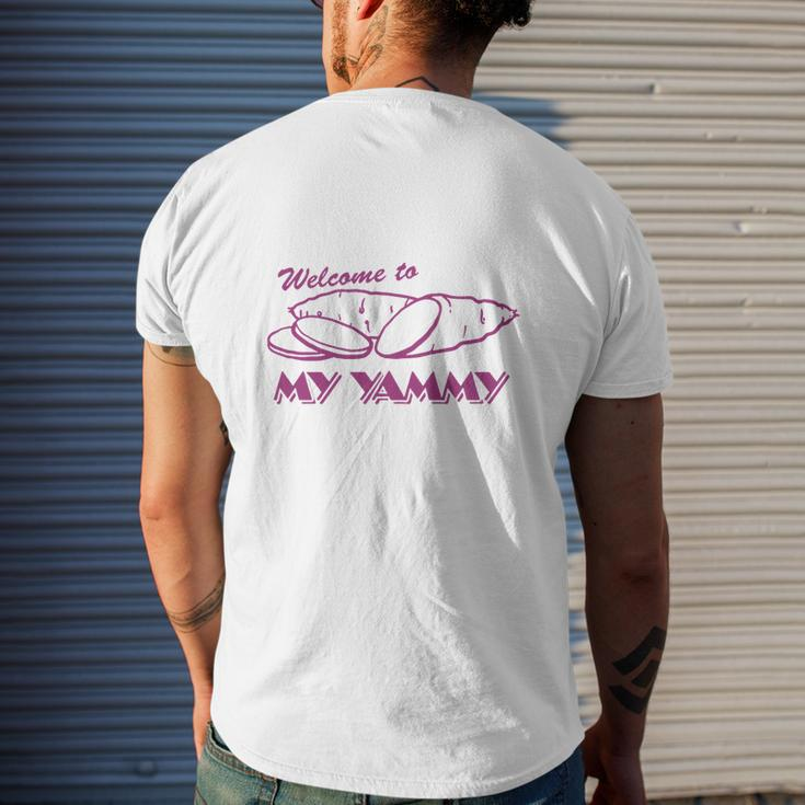 Welcome To My Yammy Mens Back Print T-shirt Gifts for Him