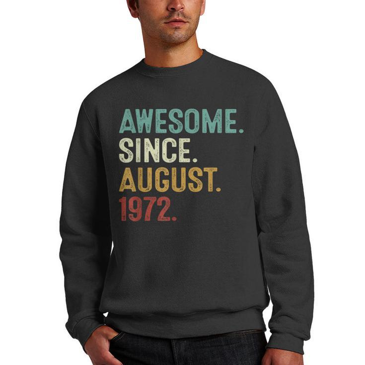 Awesome Since August 1972  50 Years Old 50Th Birthday  Men Crewneck Graphic Sweatshirt
