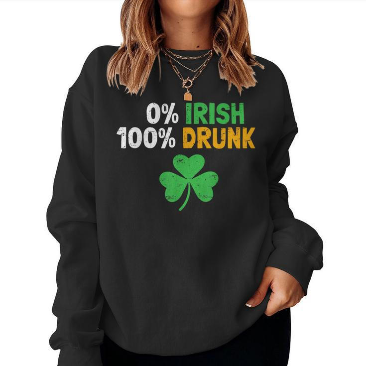 0 Irish 100 Drunk Vintage Saint Patrick Day Drinking Women Sweatshirt