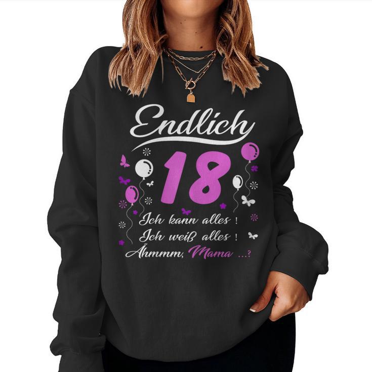 18Th Birthday Girl Endlich 18 Ich Kann Alles Sweatshirt Frauen