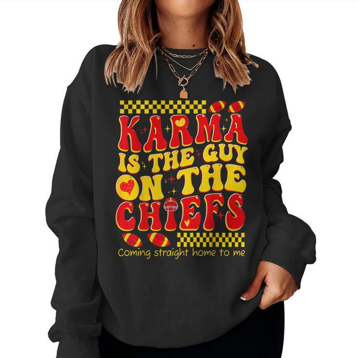 Retro Groovy Karma Is The Guy On The Chief Women Sweatshirt