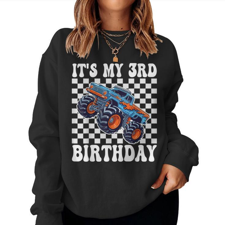 3 Years Old Boy Girl It's My 3Rd Birthday Boys Monster Truck Women Sweatshirt