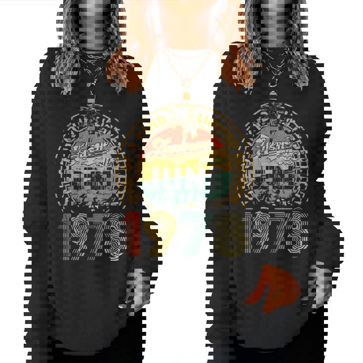 46 Years Old Vintage June 1978 46Th Birthday Women Women Sweatshirt