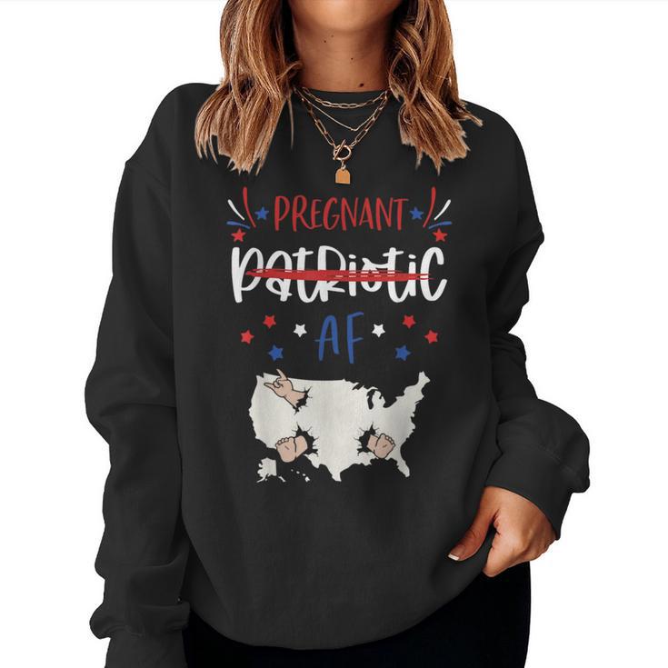 4Th Of July Pregnancy Patriotic Af Pregnant Man Women Women Sweatshirt