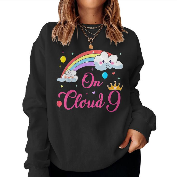 9 Year Old Birthday Decorations Rainbow On Cloud Nine 9Th Women Sweatshirt