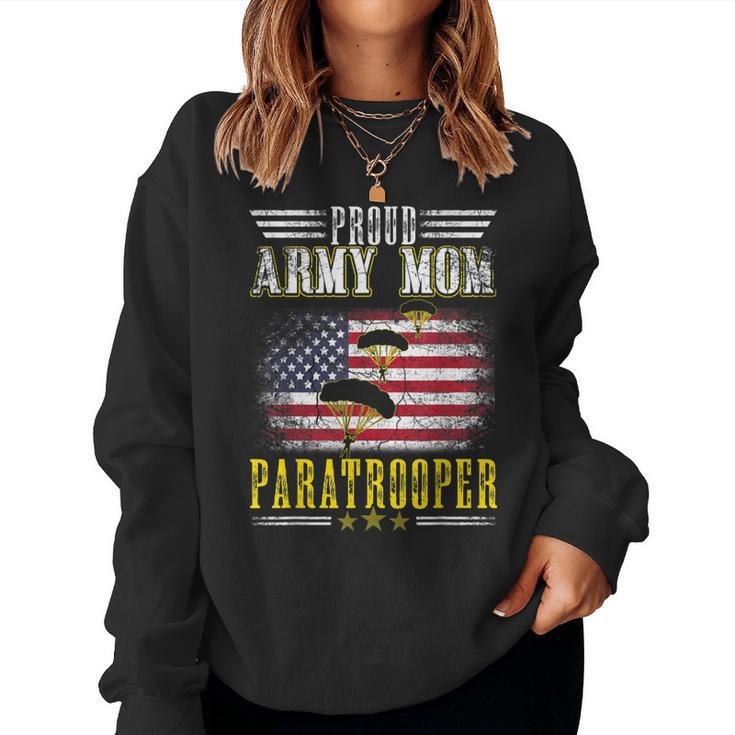 Army Paratrooper Proud Mom Airborne Usa Soldier Women Sweatshirt