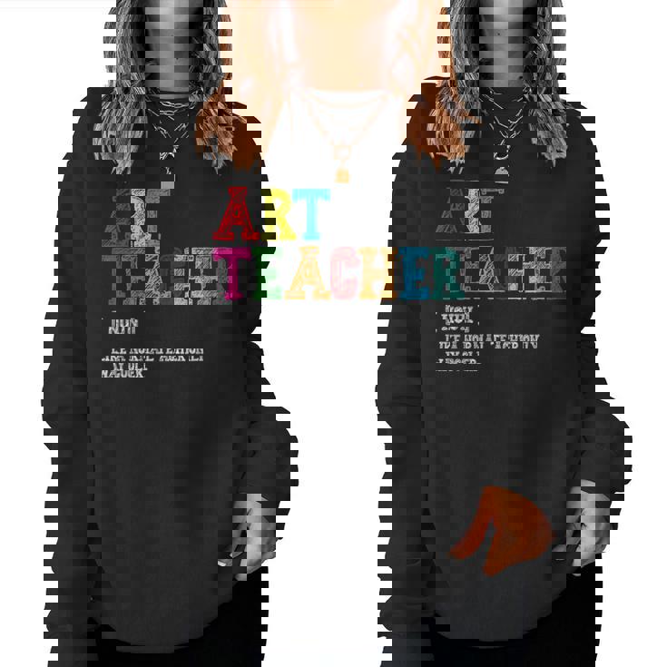Art Teacher Definition Sudadera Mujer