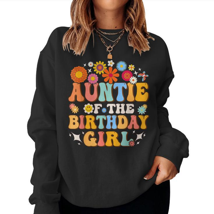 Auntie Of The Birthday Girl Groovy Themed Family Matching Women Sweatshirt