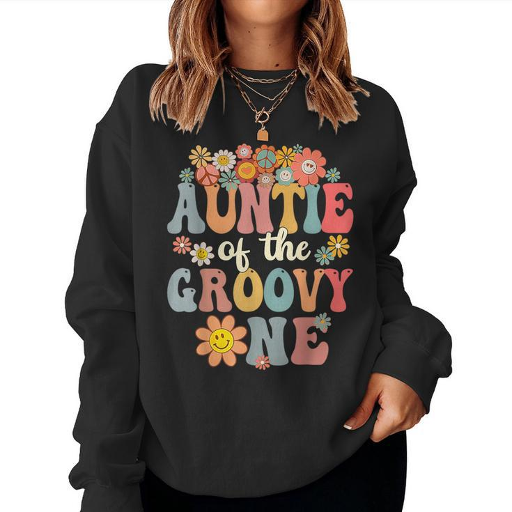 Auntie Of Groovy One Matching Family 1St Birthday Party Women Sweatshirt