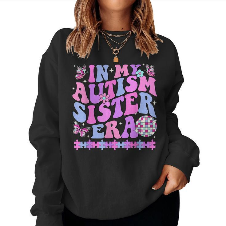 In My Autism Sister Era Retro Disco Family Autism Awareness Women Sweatshirt