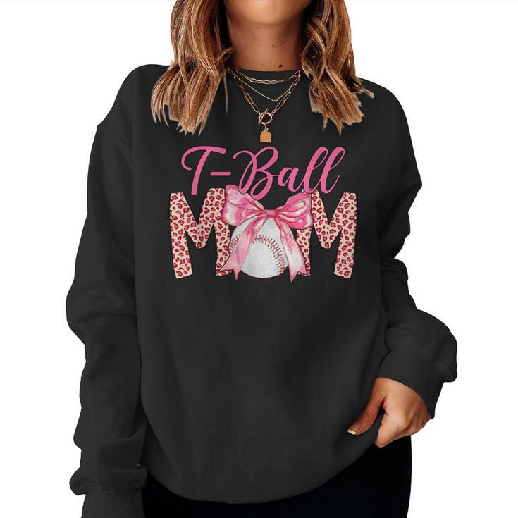 Ball Mom T-Ball Mom Mother's Day Women Sweatshirt