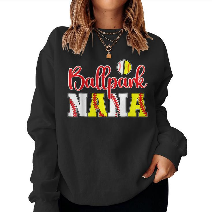 Ballpark Nana Softball Baseball Nana Grandma Women Sweatshirt