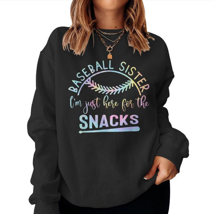 Baseball Sister I'm Just Here For The Snacks Retro B Tie Dye Women Sweatshirt