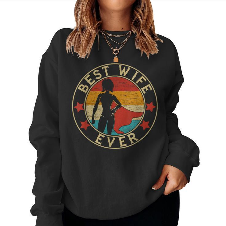 Best Wife Ever Superhero Wife Vintage Women Sweatshirt