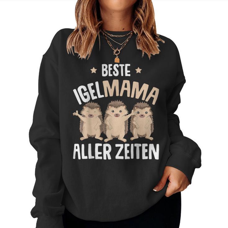 Beste Hedgehog Mama Aller Zeiten Women's Sweatshirt Frauen