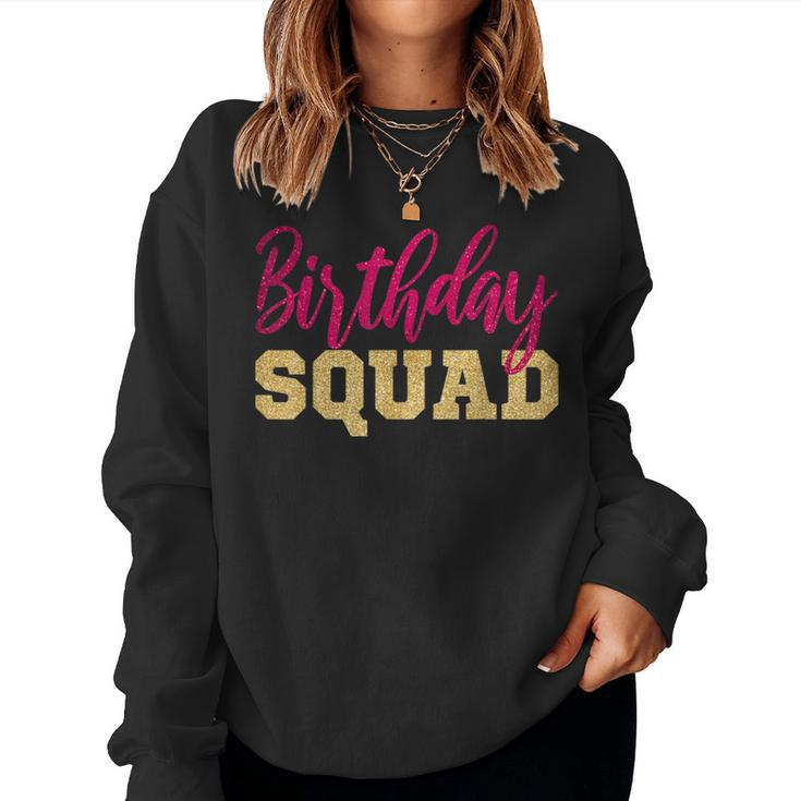 Birthday Squad Gold Pink Party Girl Women Sweatshirt