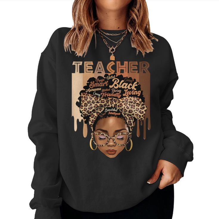 Black Teacher Magic Black History Month Afro Hair Melanin Women Sweatshirt