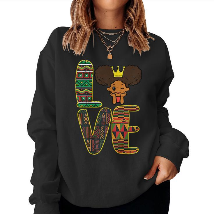 Black History Love Afro Girl African Pride Kid Toddler Youth Women Sweatshirt