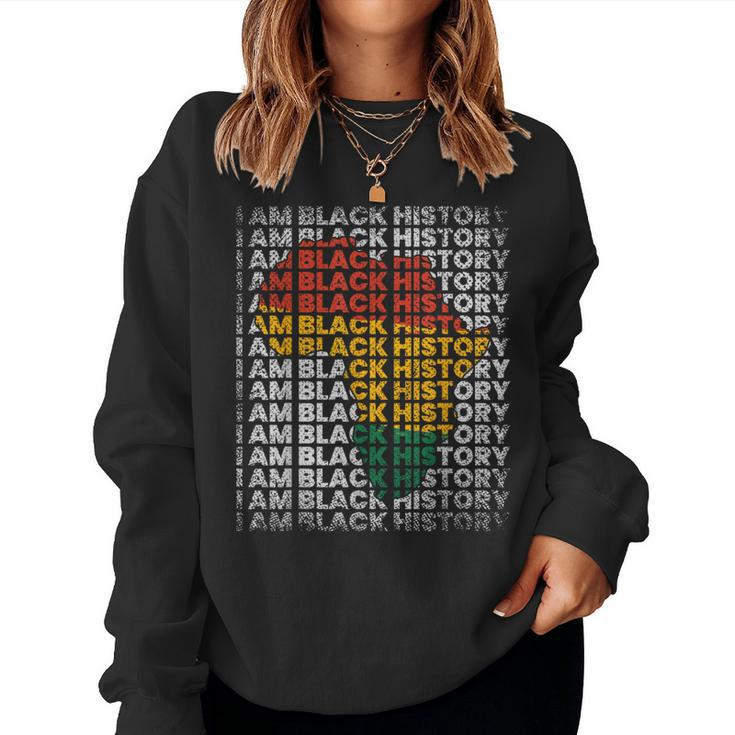 I Am Black History Month African American Men Women Sweatshirt