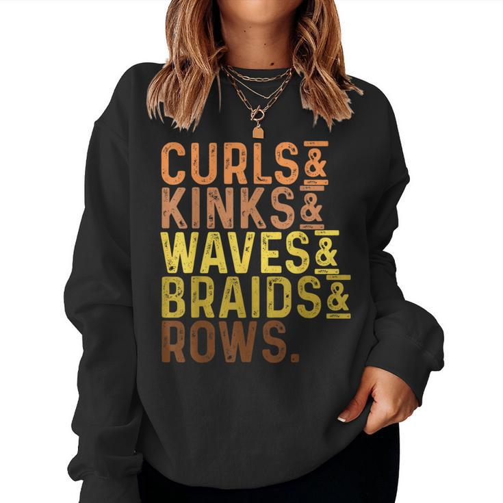 Black History Month Women's Curls Kinks Waves Braids Rows Women Sweatshirt