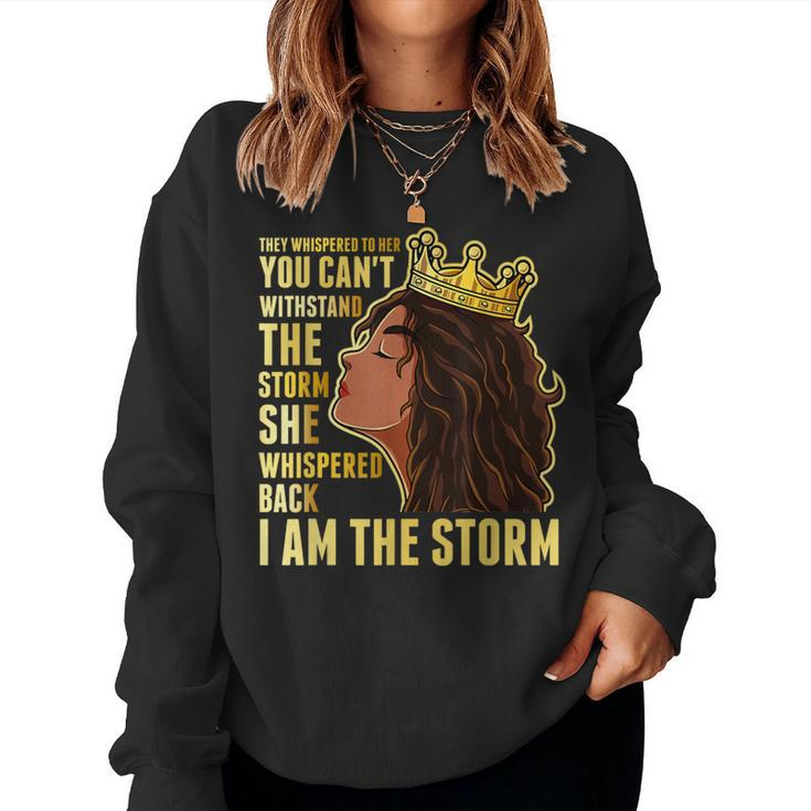 I Am Black Woman African American Black History Month Women Sweatshirt