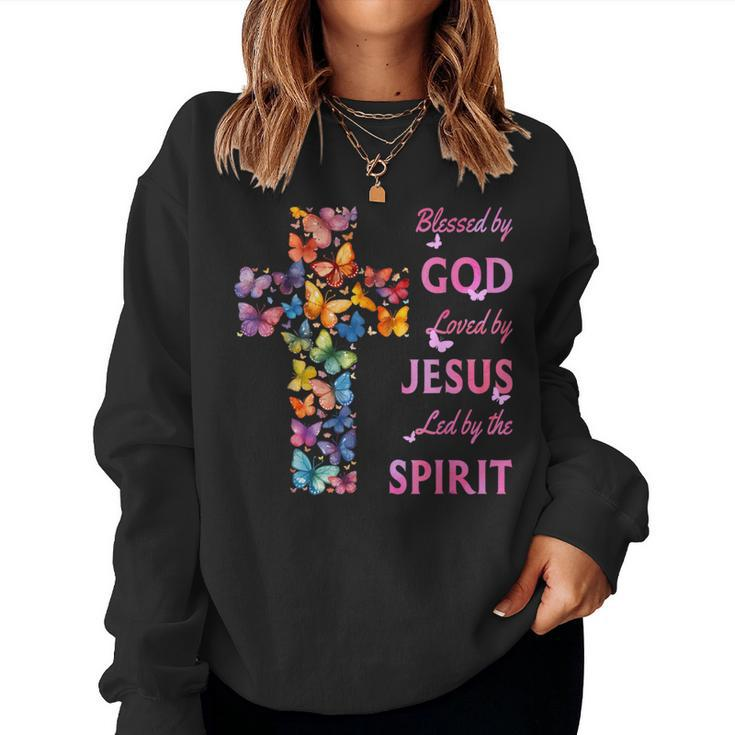 Blessed By God Loved By Jesus Butterfly Cross Women Sweatshirt