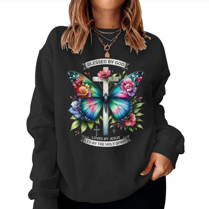 Blessed By God Loved By Jesus Christian Jesus Butterfly Women Sweatshirt