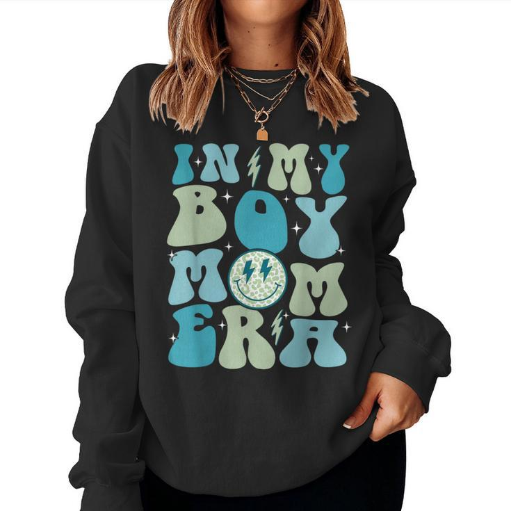 In My Boy Mom Era Groovy Retro Happy Mother's Day Mom Life Women Sweatshirt