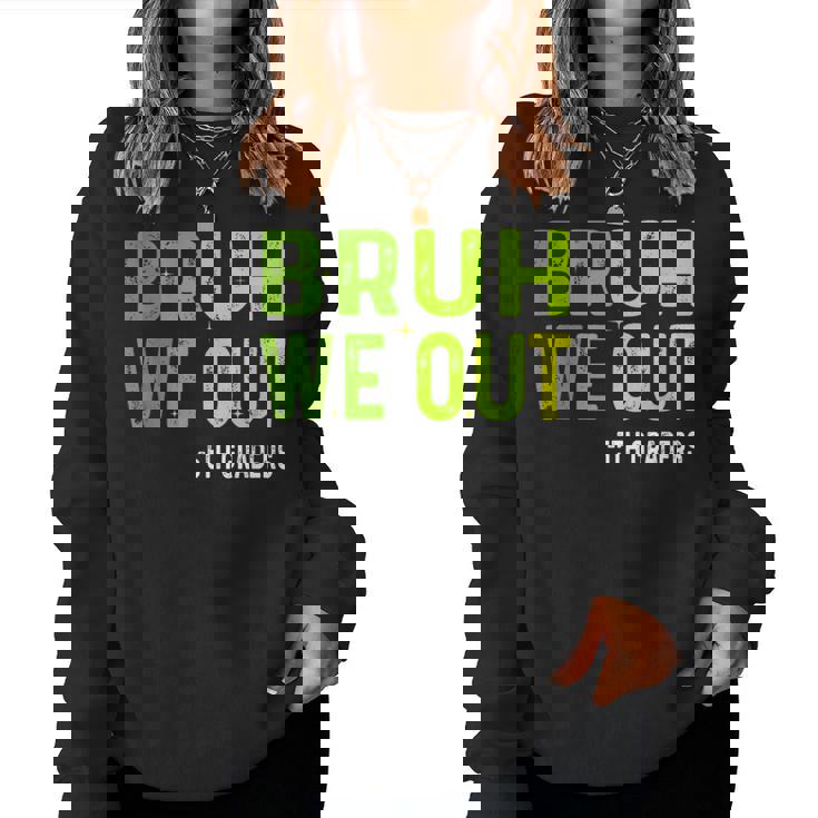 Bruh We Out 5Th Graders Fifth Grade Graduation Class Vintage Women Sweatshirt