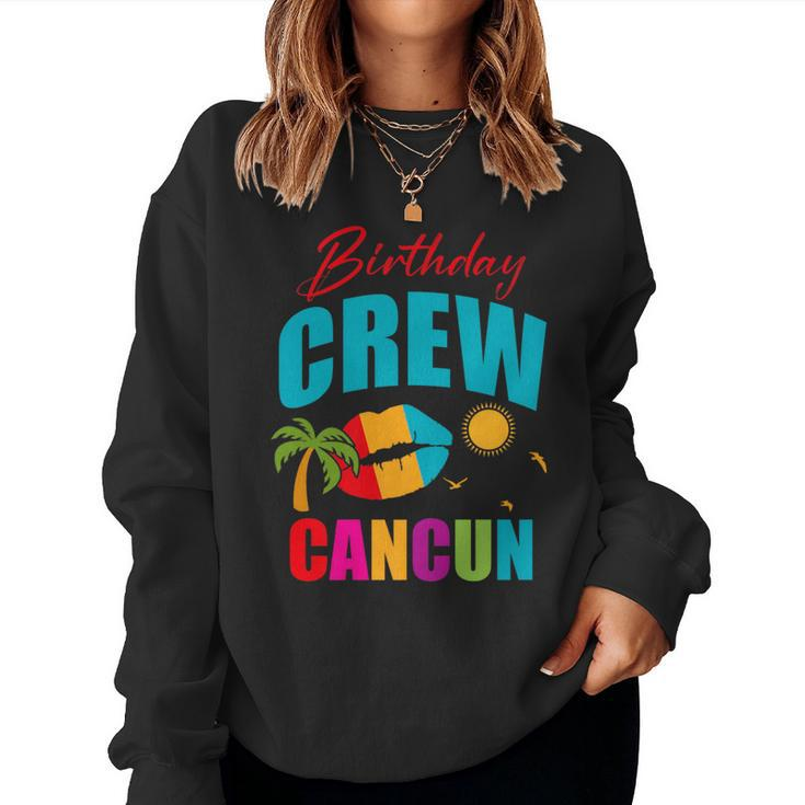Cancun Trip Mexico Birthday Crew 2024 Beach Vacation Girl Women Sweatshirt