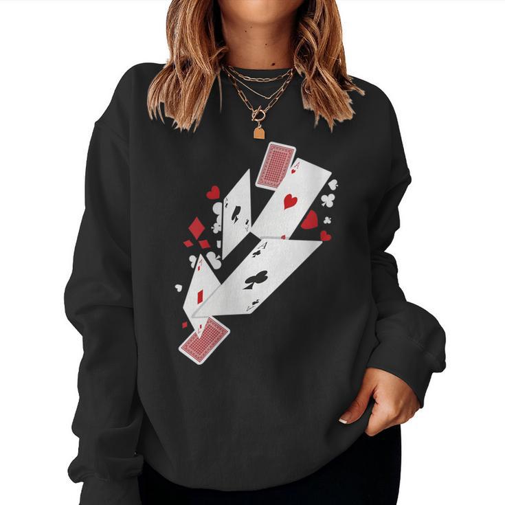 Card Shark Poker Player Four Aces Gambling Idea Women Sweatshirt