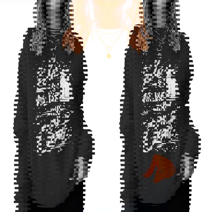 Chat Fille La Vie Est Meilleure Avec Un Chat Women Sweatshirt