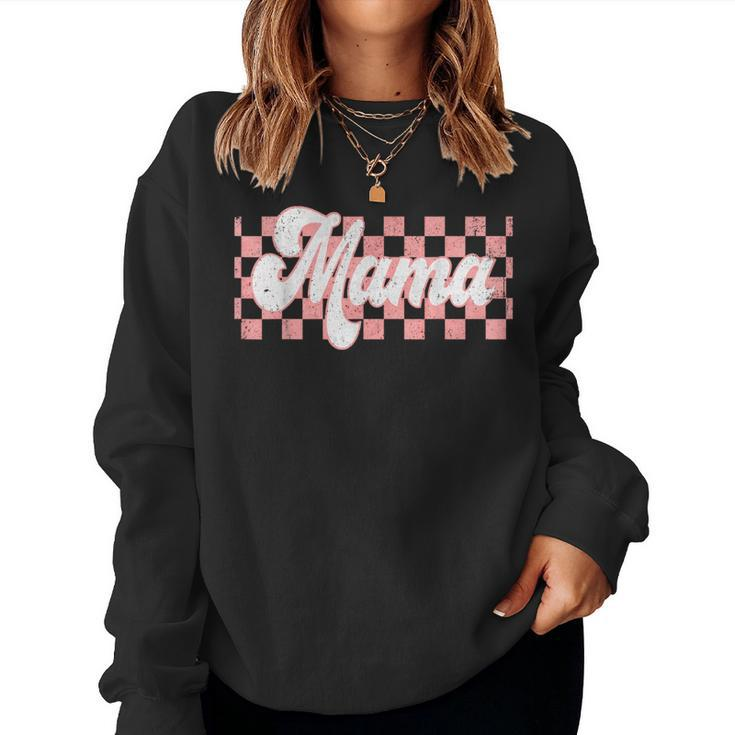 Checkered Mama Retro Mom Life New Mama Women Sweatshirt