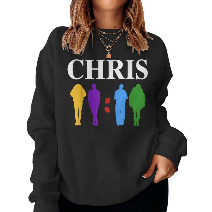 Chris 2024 Chris First Name Personalized For Women Women Sweatshirt