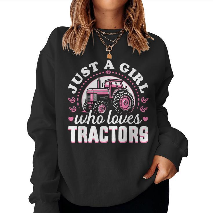 Cute Tractor Pink Just A Girl Who Loves Tractors Women Sweatshirt