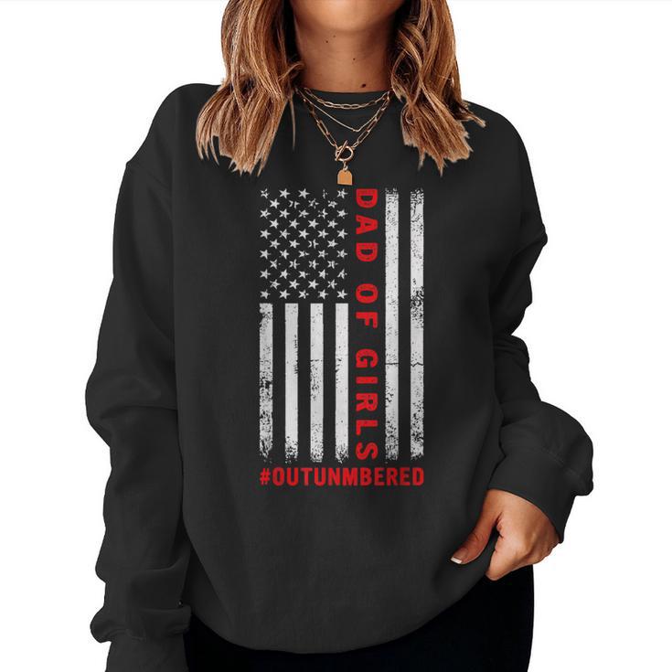 Dad Of Girls Outnumbered Vintage American Flag 4Th Of July Women Sweatshirt