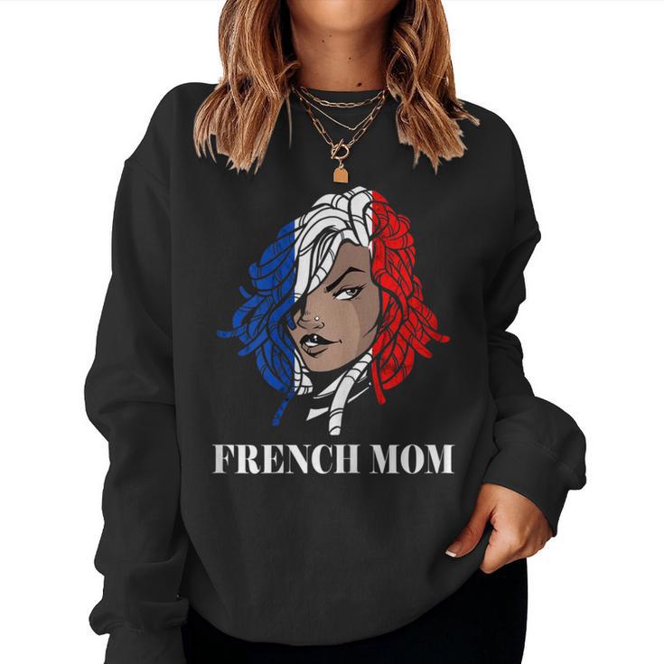 Damen Französische Wurzeln Mama Frankreich Flagge Pierced Woman Dreadlocks Frankreich Sweatshirt Frauen