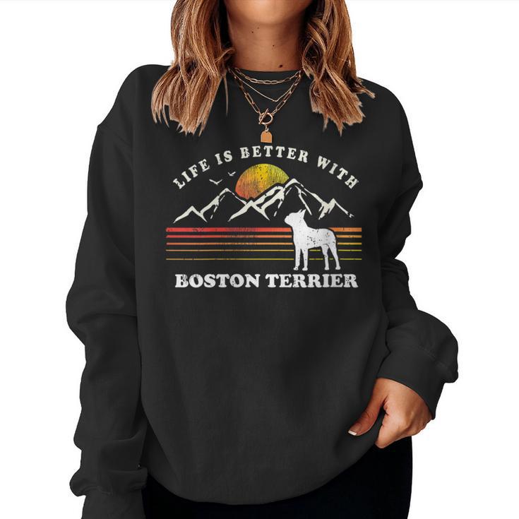 Damen Life Better Boston Terrierintage Hund Mama Papa Mit-Ausschnitt Sweatshirt Frauen