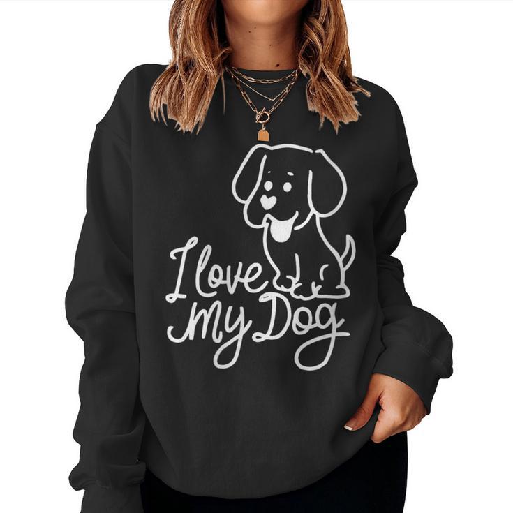 Damen Süßes I Love My Dog Ich Liebe Meine Hund Outfit Hunde Mama Mit-Ausschnitt Sweatshirt Frauen