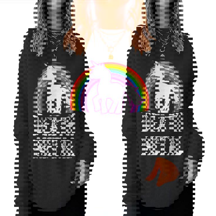 Death Metal Unicorn Sarcastic Heavy Metal Women Sweatshirt
