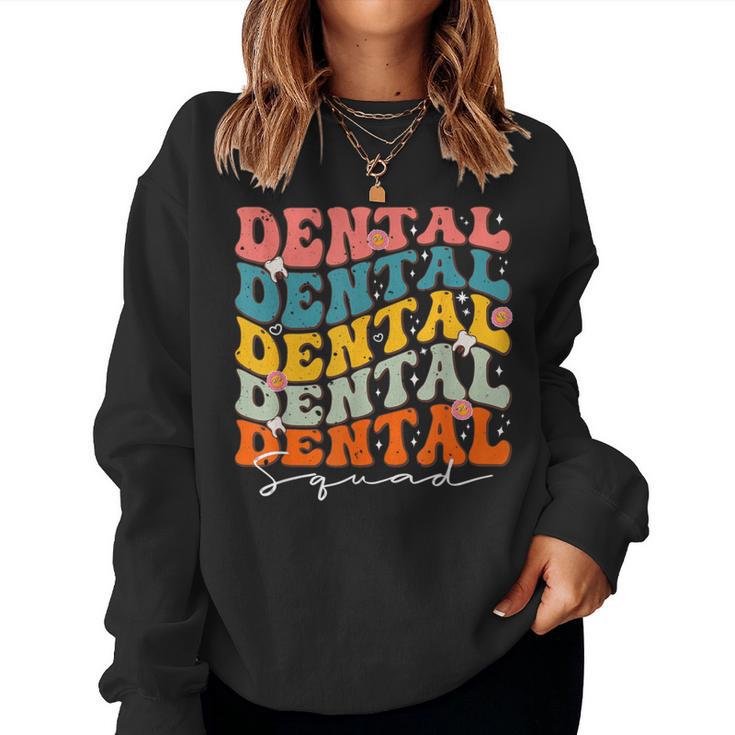 Dental Squad Groovy For National Dentist’S Day 2024 Women Sweatshirt