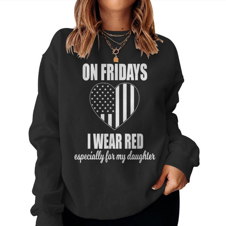 Deployed Daughter Red Friday Military Women Sweatshirt