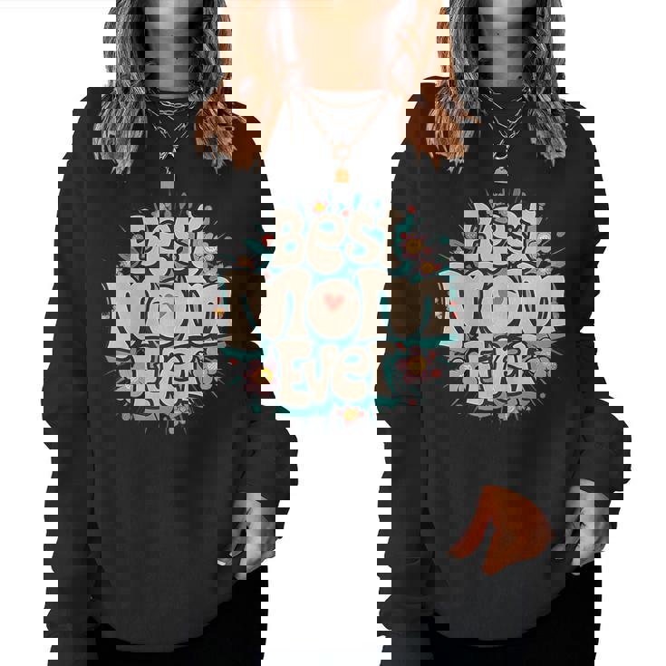 Día De La Madre Best Mom Ever Sudadera Mujer