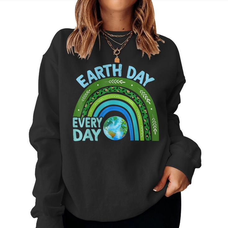Earth Day Every Day Rainbow Earth Day Awareness Planet Women Sweatshirt
