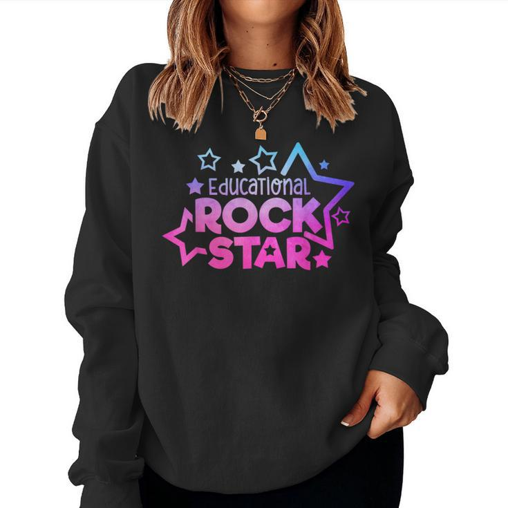 Educational Rockstar Teacher Quote Back To School Fun Women Sweatshirt