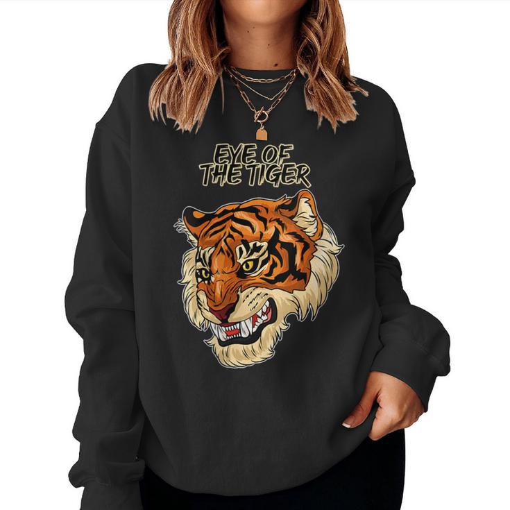 Eye Of A Tiger Women Sweatshirt