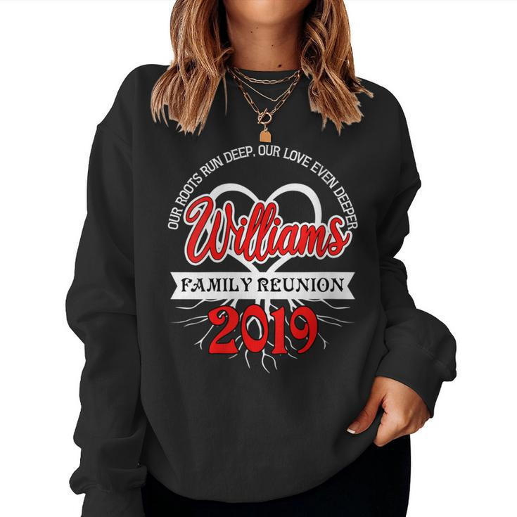 Family Reunion Picnic Roots Williams Last Name Women Sweatshirt