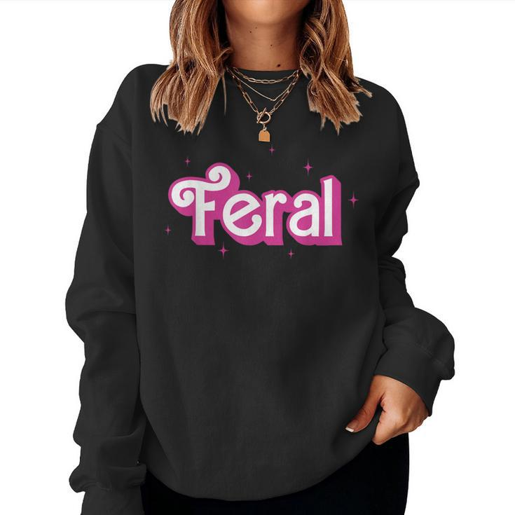 Feral Girl Summer Rap Trap Pink Retro Womens Women Sweatshirt