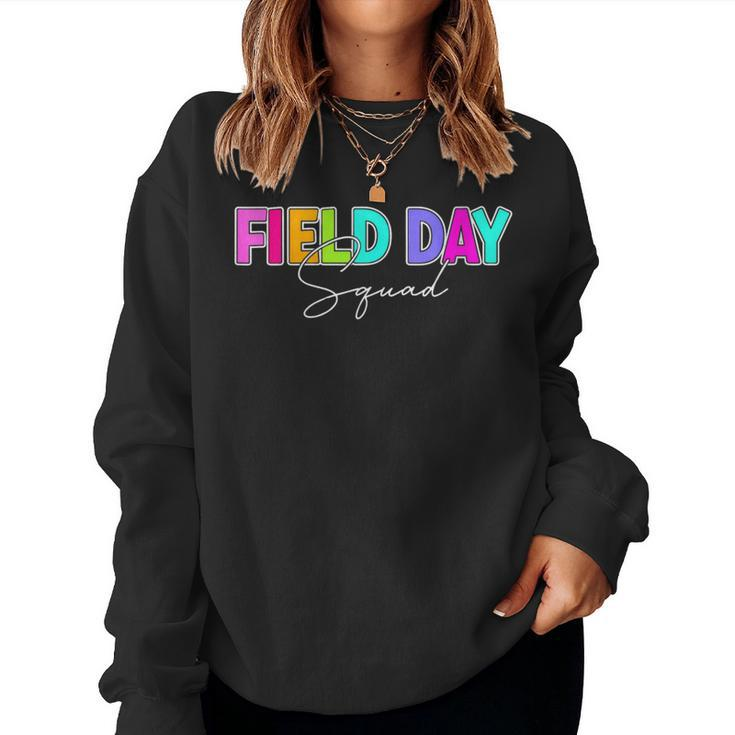 Field Day Squad Teacher First Last Day Of School 2024 Women Sweatshirt